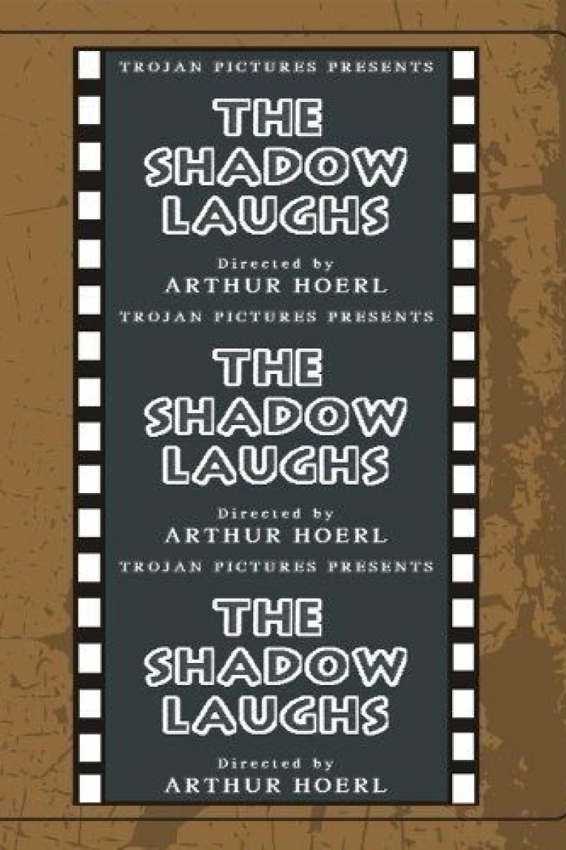 The Shadow Laughs Juliste