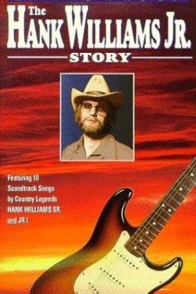 Living Proof: The Hank Williams, Jr. Story