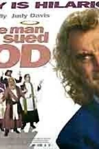 The Man Who Sued God