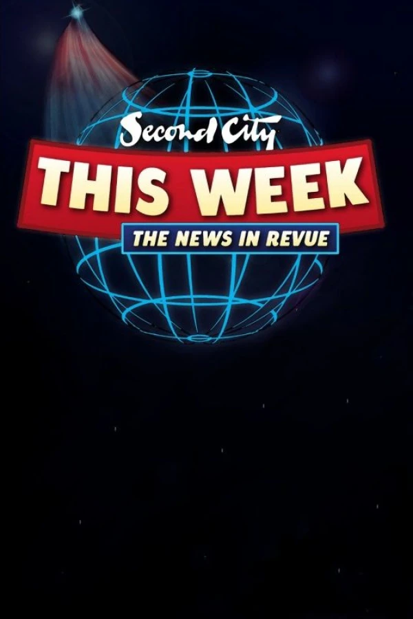 Second City This Week Juliste