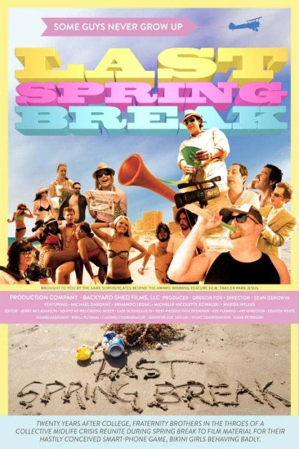 Last Spring Break Juliste