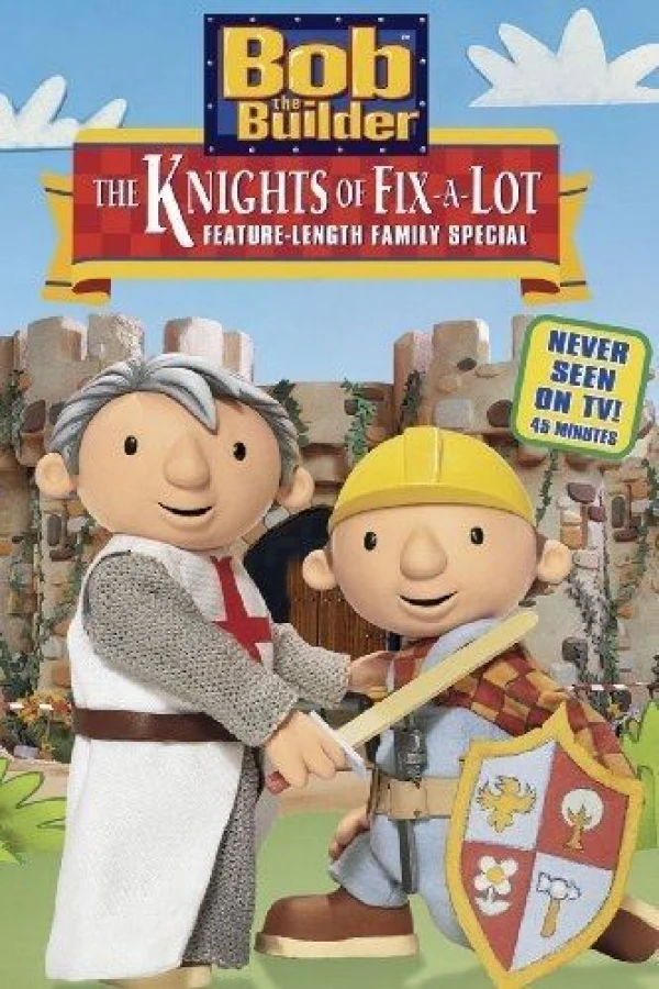 Bob the Builder: The Knights of Fix-A-Lot Juliste