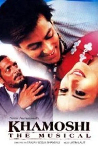 Khamoshi: The Musical