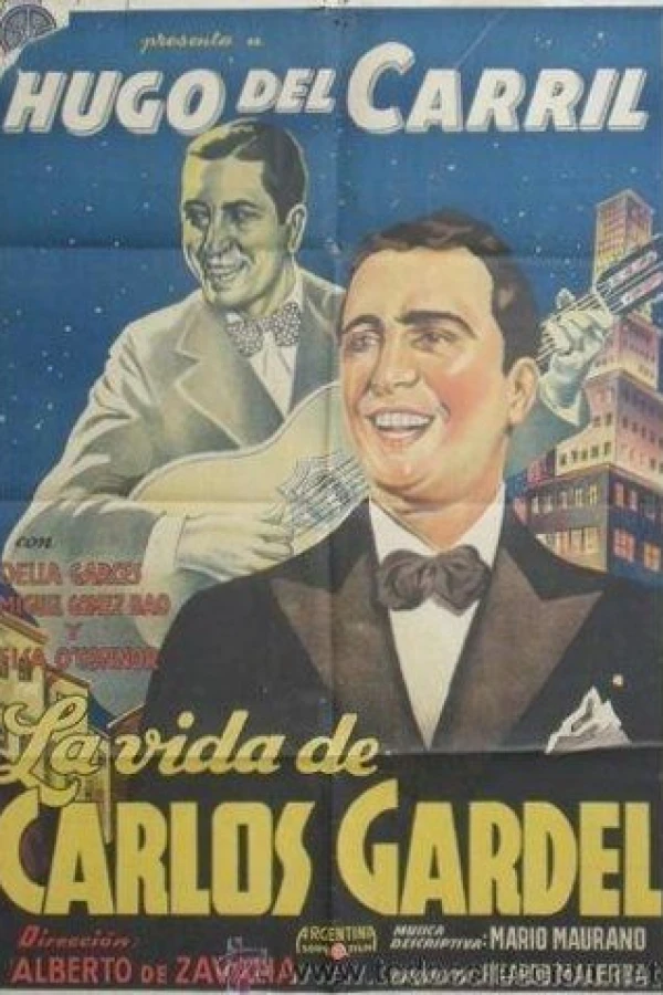 La vida de Carlos Gardel Juliste