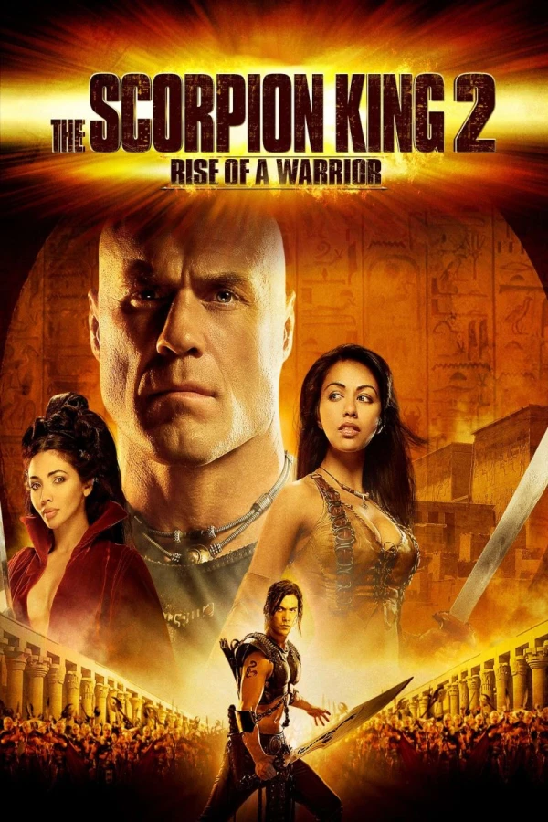 The Scorpion King 2: Rise of a Warrior Juliste