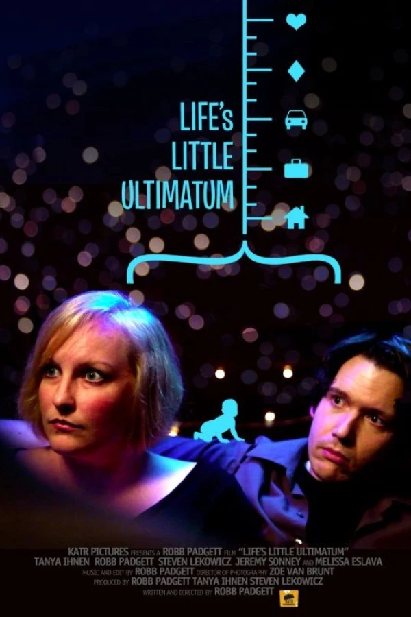 Life's Little Ultimatum Juliste