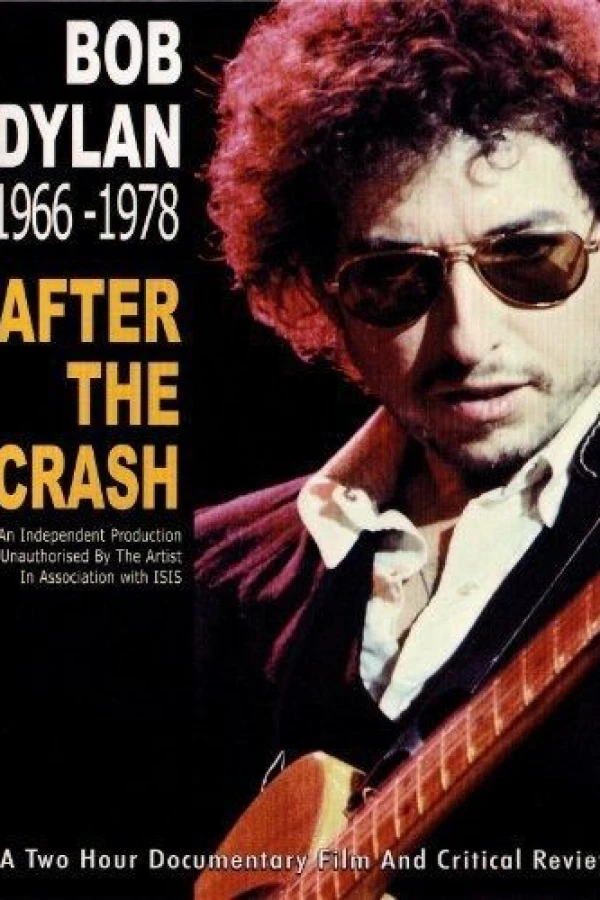 Bob Dylan: After the Crash 1966-1978 Juliste