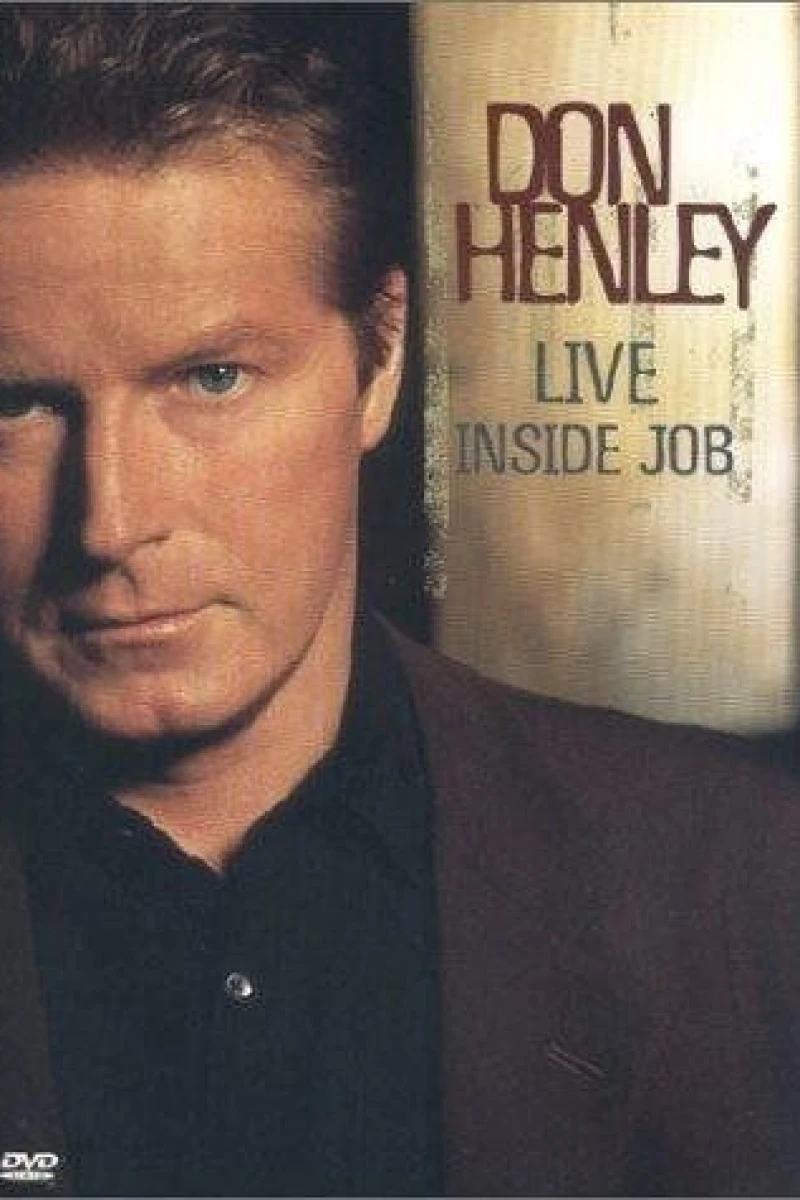 Don Henley: Live Inside Job Juliste