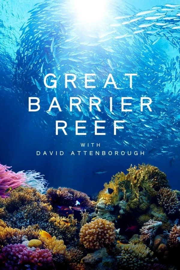 Great Barrier Reef with David Attenborough Juliste