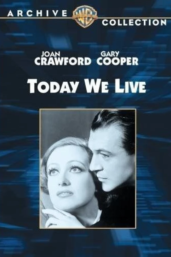 Today We Live Juliste