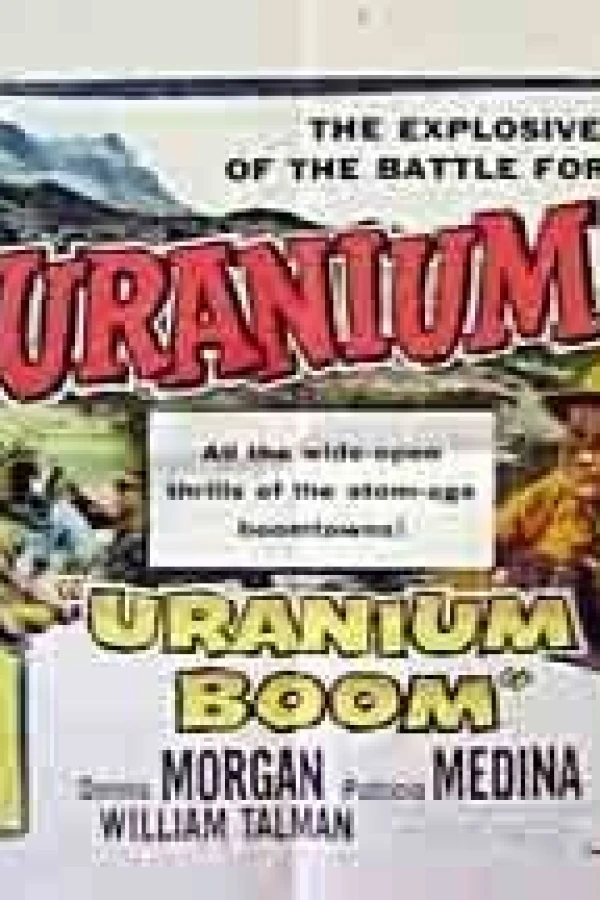 Uranium Boom Juliste