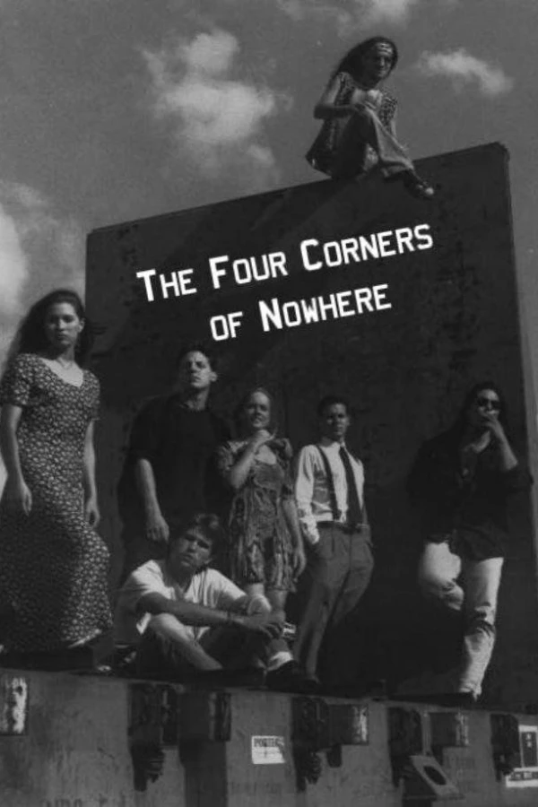 The Four Corners of Nowhere Juliste