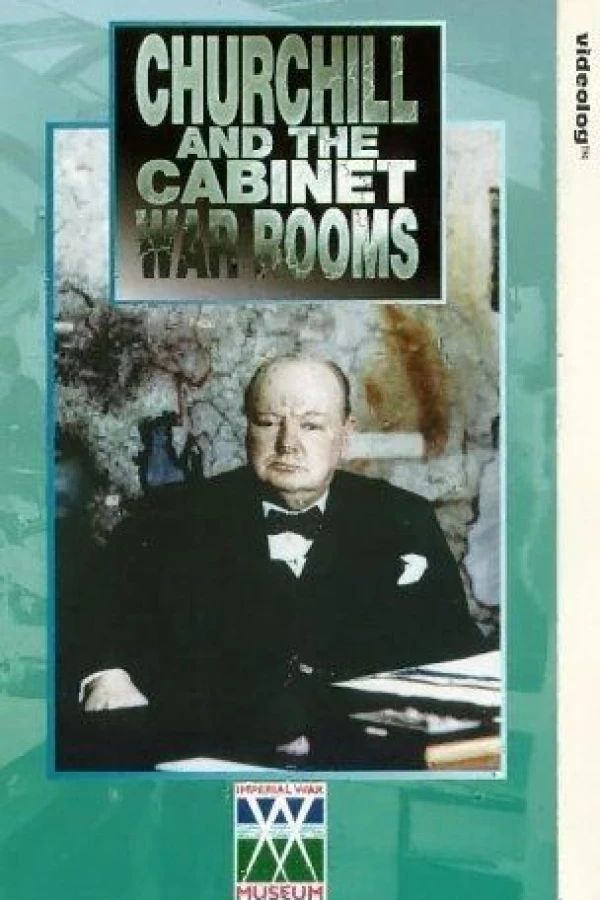 Churchill and the Cabinet War Rooms Juliste