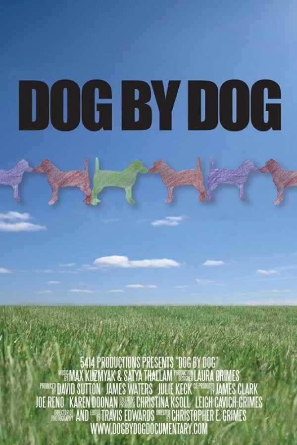 Dog by Dog Juliste