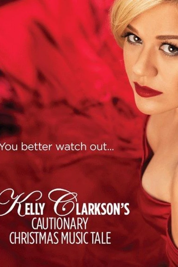 Kelly Clarkson's Cautionary Christmas Music Tale Juliste