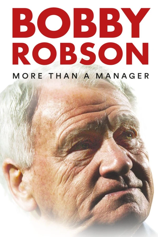 Bobby Robson: More Than a Manager Juliste