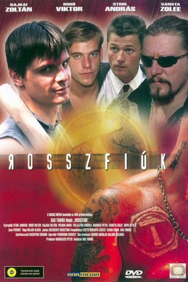 Rosszfiúk Juliste