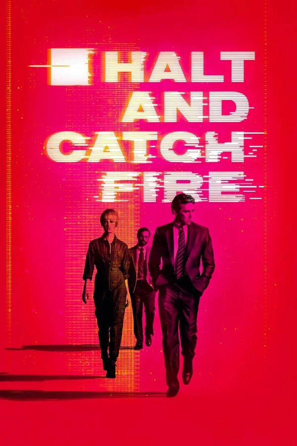 Halt and Catch Fire Juliste