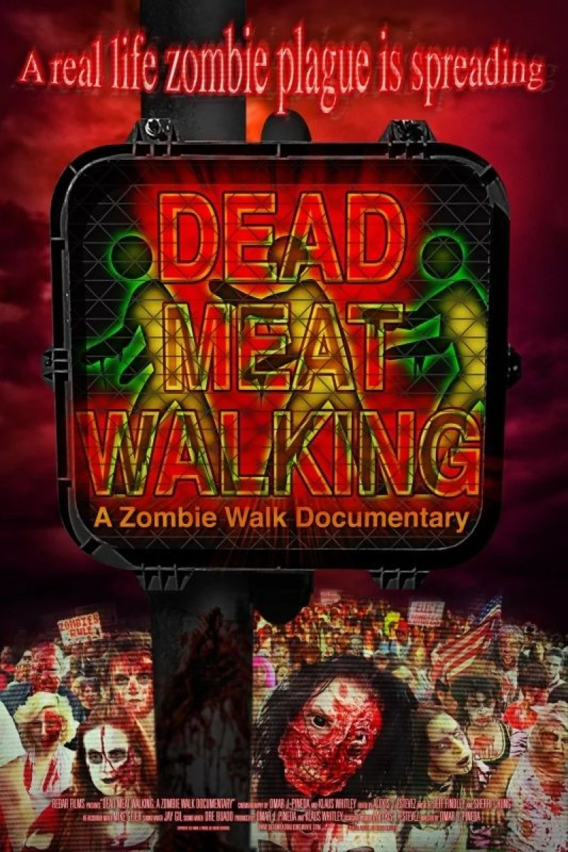 Dead Meat Walking: A Zombie Walk Documentary Juliste