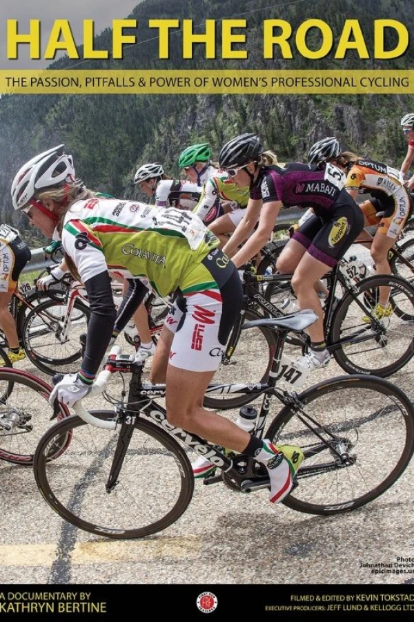 Half The Road: The Passion, Pitfalls Power of Women's Professional Cycling Juliste