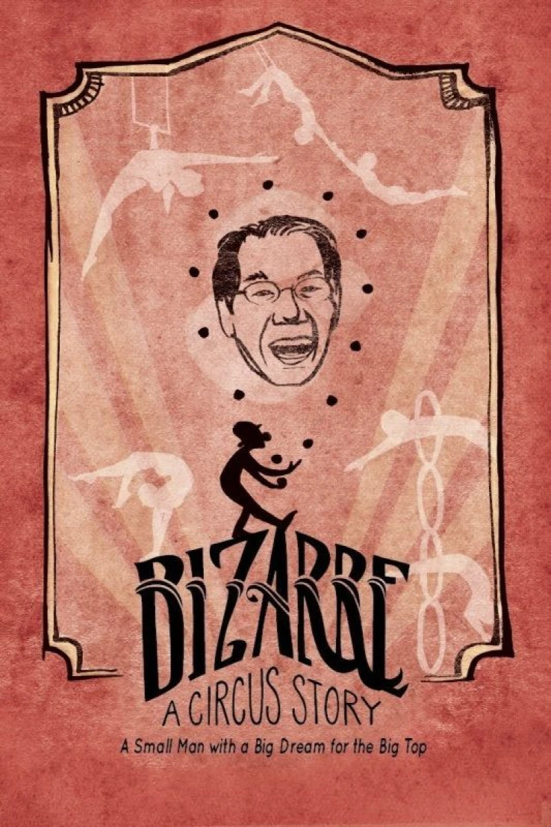 Bizarre: A Circus Story Juliste