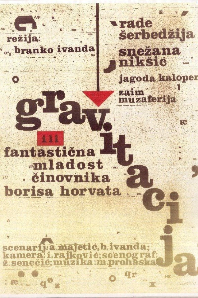 Gravitacija ili fantasticna mladost cinovnika Borisa Horvata Juliste