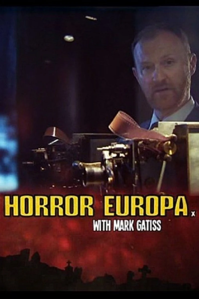 Horror Europa with Mark Gatiss Juliste