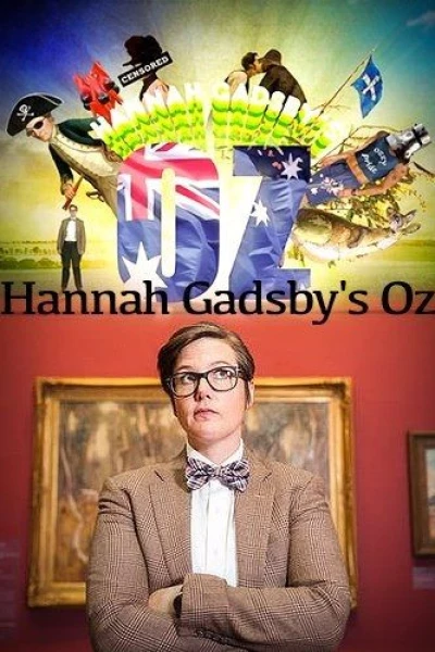 Hannah Gadsby's Oz