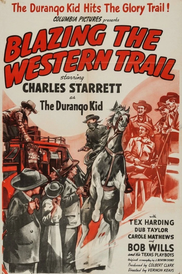 Blazing the Western Trail Juliste