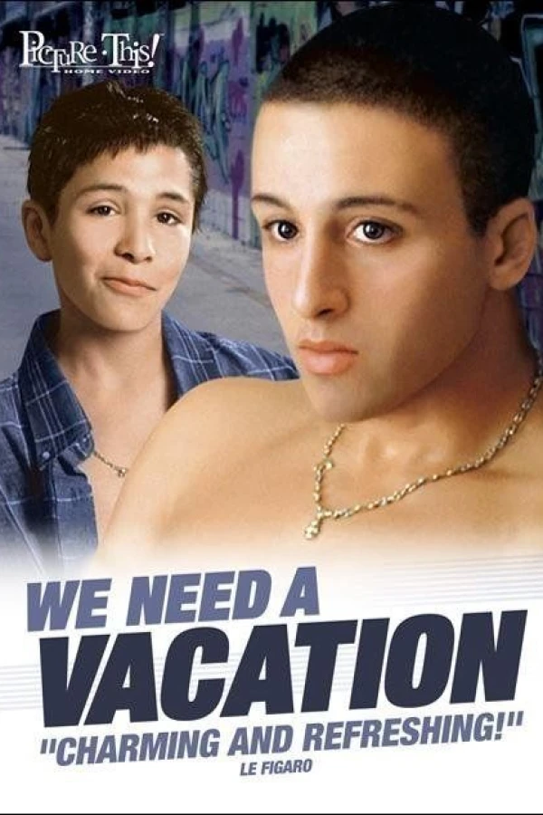 We Need a Vacation Juliste
