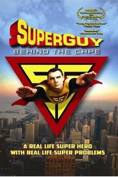 Superguy: Behind the Cape