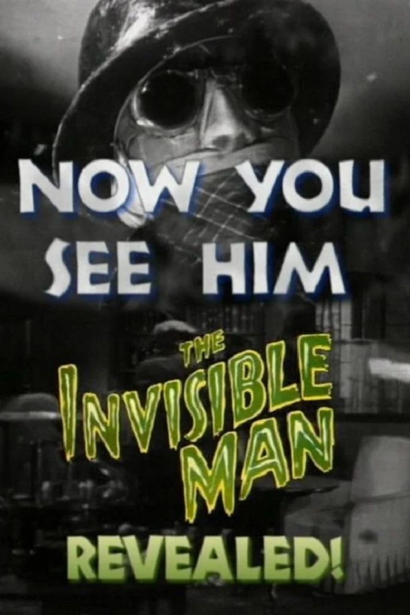 Now You See Him: The Invisible Man Revealed! Juliste