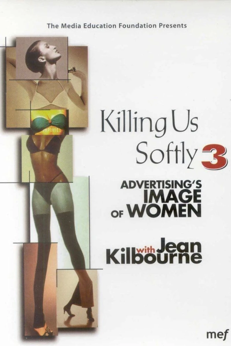 Killing Us Softly 3 Juliste