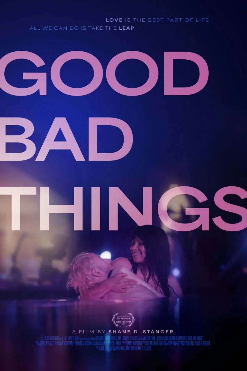 Good Bad Things Juliste