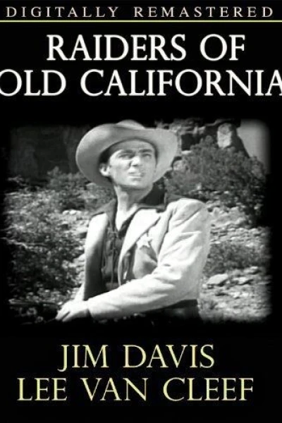 Raiders of Old California