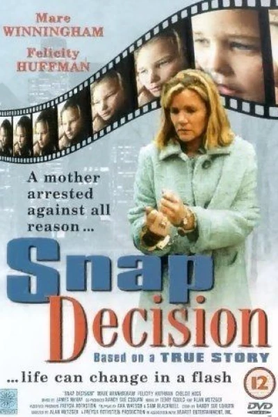 Snap Decision