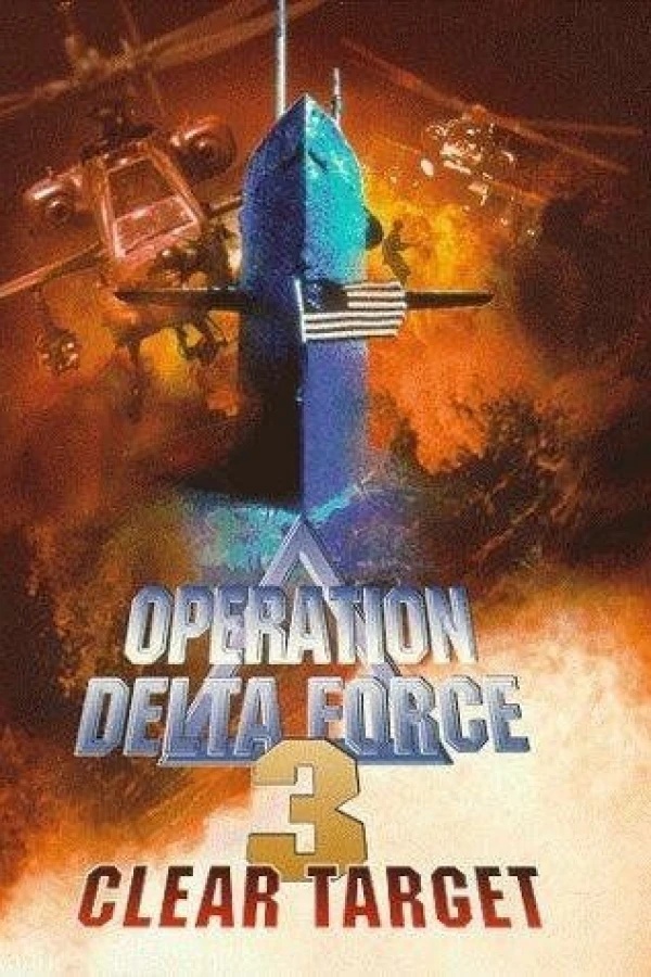 Operation Delta Force 3: Clear Target Juliste