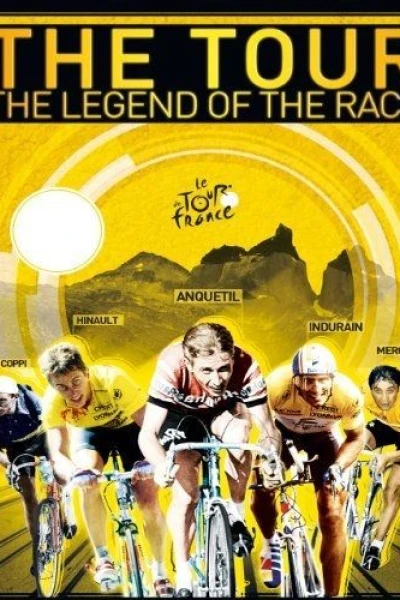 The Tour: The Legend of the Race