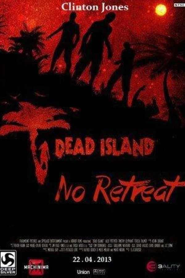 Dead Island: No Retreat Juliste