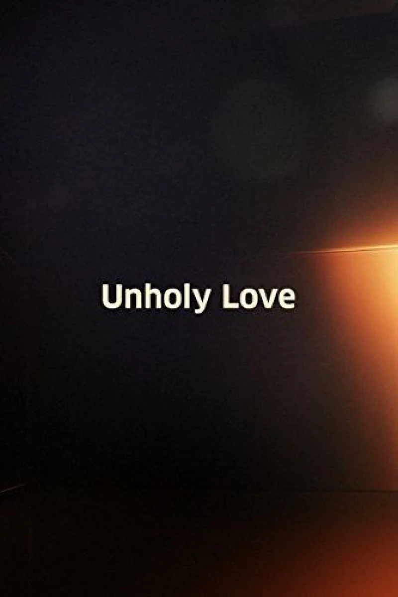 Unholy Love Juliste