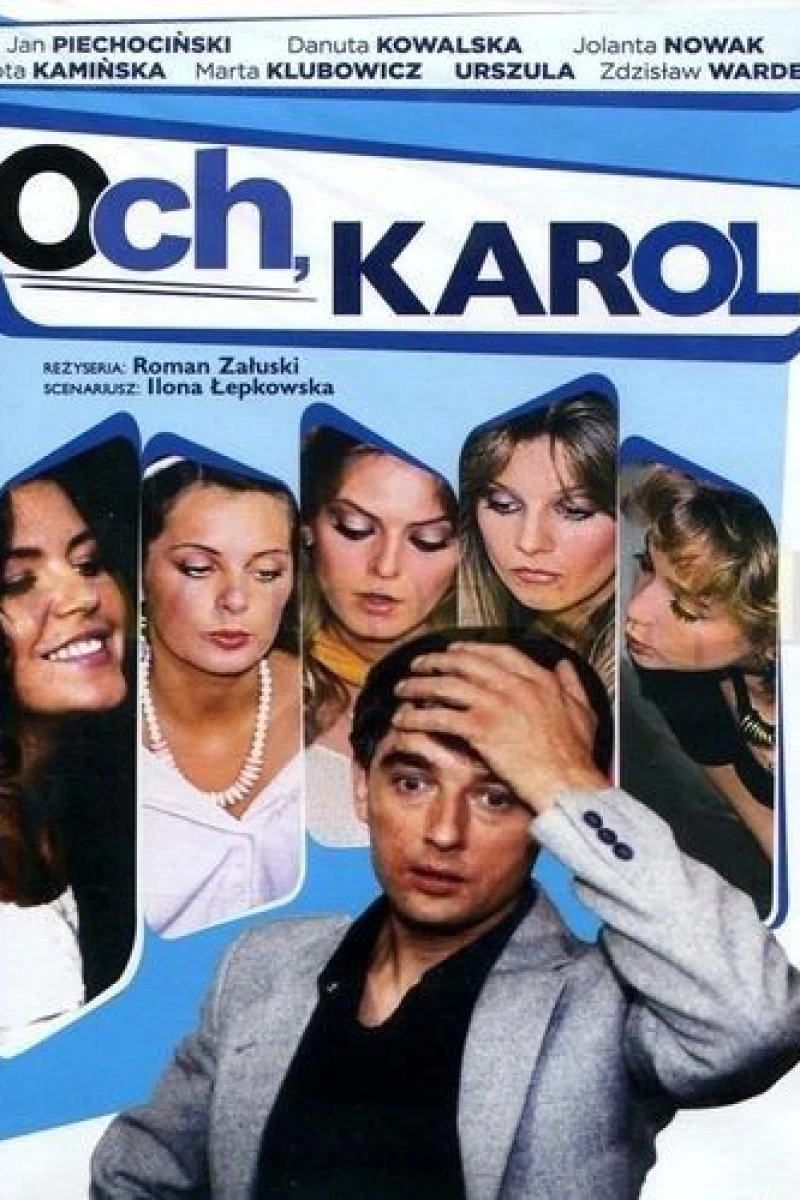 Och, Karol Juliste