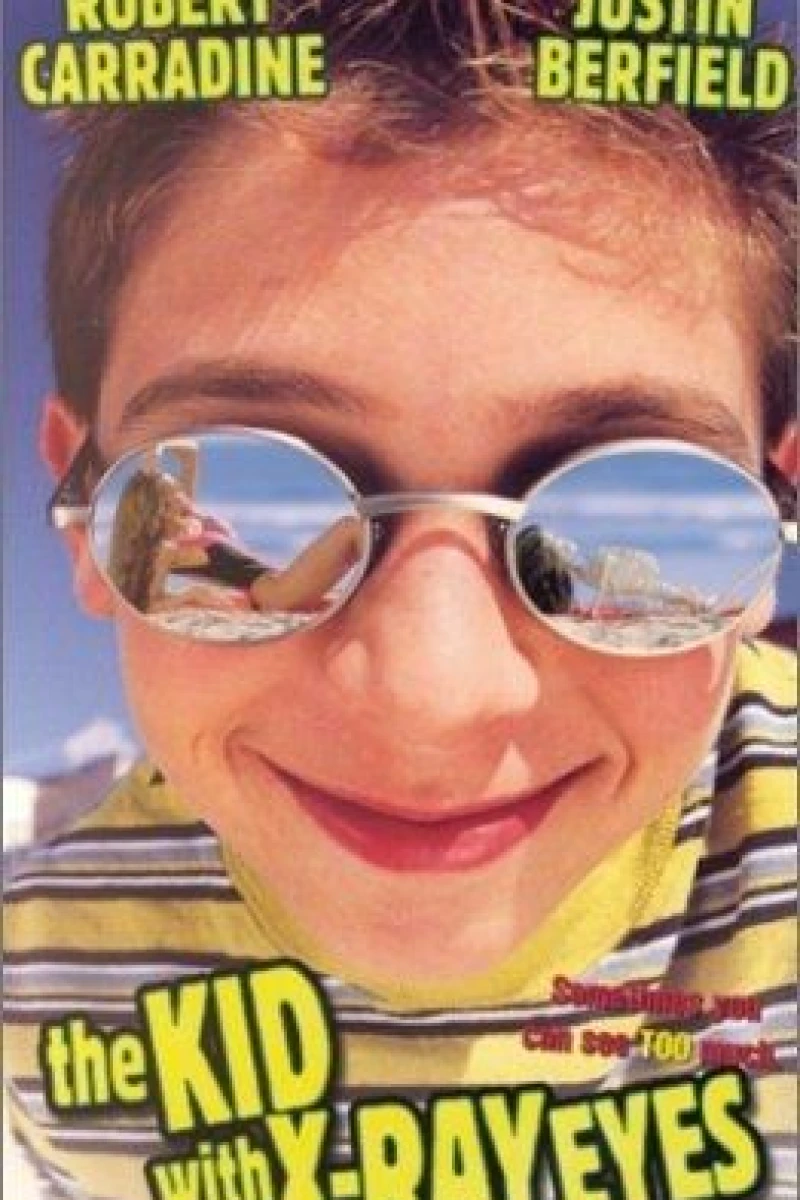 The Kid with X-ray Eyes Juliste