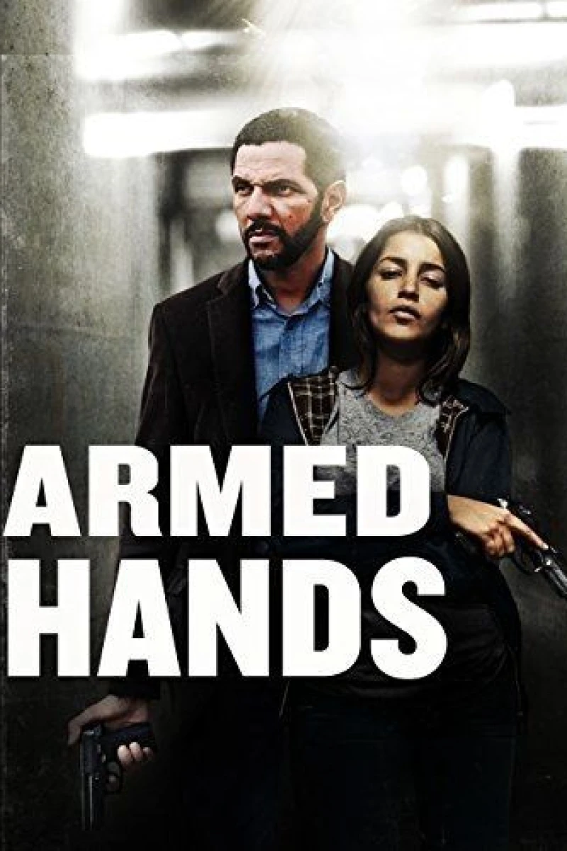 Armed Hands Juliste