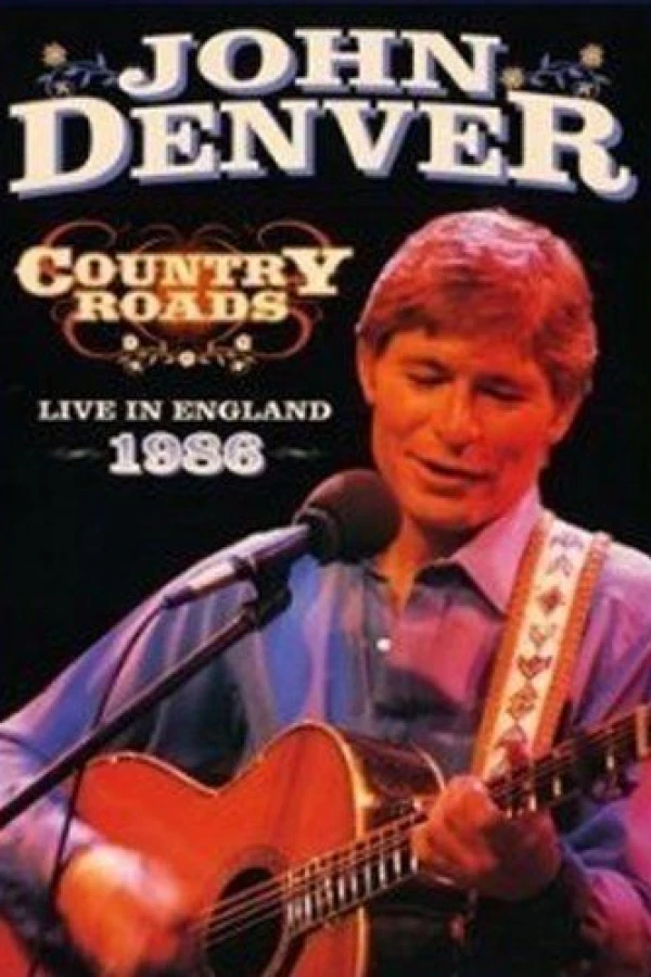 John Denver: Country Roads Live in England 1986 Juliste