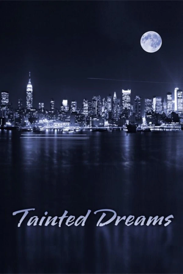 Tainted Dreams Juliste