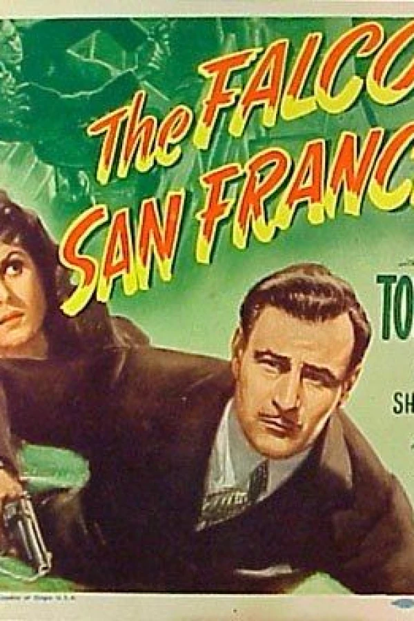 The Falcon in San Francisco Juliste
