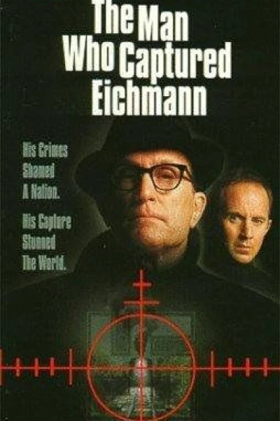 The Man Who Captured Eichmann