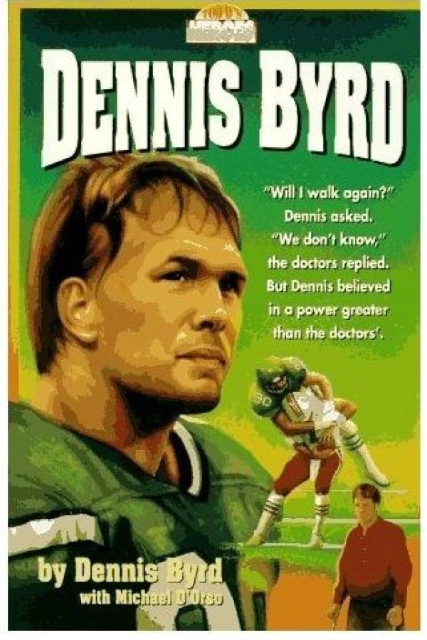 Rise and Walk: The Dennis Byrd Story Juliste