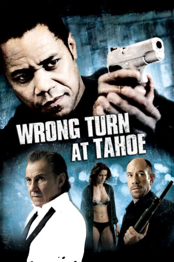 Wrong Turn at Tahoe Juliste