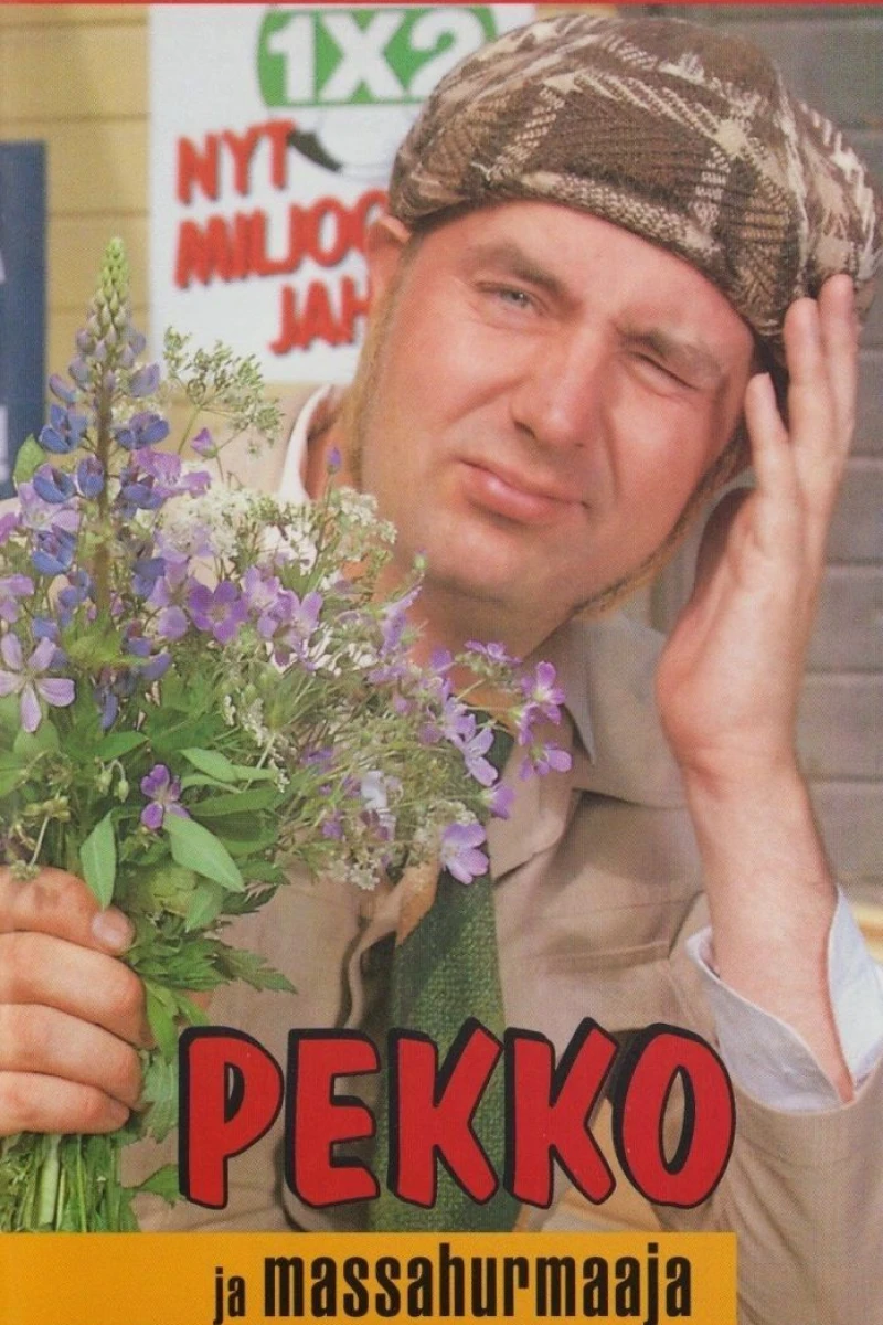Pekko ja massahurmaaja Juliste